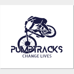 Pump Tracks Change Lives Posters and Art